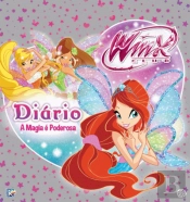 Winx Club - Diário: A Magia é Poderosa