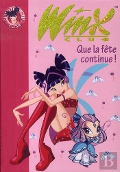 Winx Club T.12 ; Que La Fête Continue