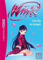 Winx Club T.33 ; Une Fée En Danger