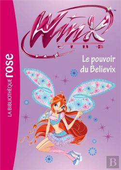 Bertrand.pt - Winx Club T.34 ; Le Pouvoir De Believix