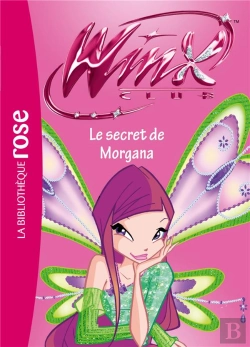 Bertrand.pt - Winx Club T.44 ; Le Secret De Morgana