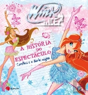 Winx on ice - A História do Espectáculo