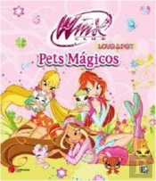 Winx - Pets Mágicos