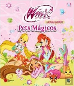 Bertrand.pt - Winx - Pets Mágicos