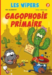 Wipers Gagophobie Primaire