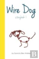 Wire Dog - Storybook 1 (Black And White)