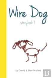 Wire Dog - Storybook 1 (Black And White)
