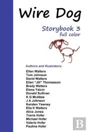 Wire Dog Storybook 3 (In Full Color)