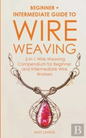 Wire Weaving