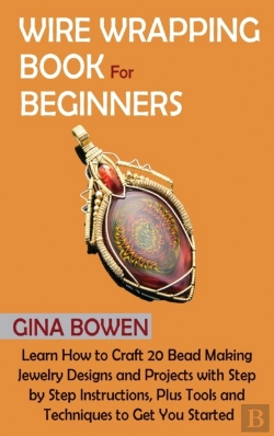 Bertrand.pt - Wire Wrapping Book For Beginners