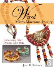 Wired Micro-Macrame Jewelry