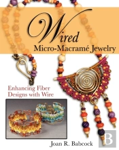 Wired Micro-Macrame Jewelry