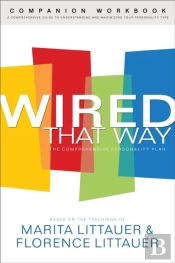Wired That Way Companion Workbook Â€“ A Comprehensive Guide To Understanding And Maximizing Your Personality Type