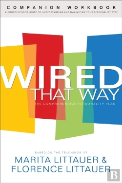 Bertrand.pt - Wired That Way Companion Workbook Â€“ A Comprehensive Guide To Understanding And Maximizing Your Personality Type
