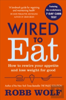 Wired To Eat