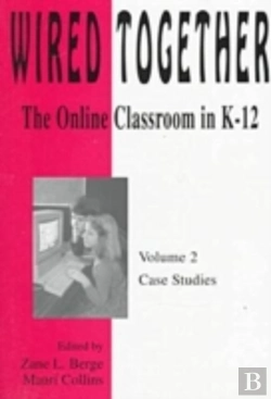 Bertrand.pt - Wired Together-Online Classroom In K-12 Case Studies V. 2