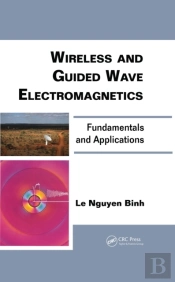 Wireless And Guided Wave Electromagnetics