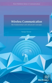 Wireless Communication-The Fundamental And Advanced Concepts