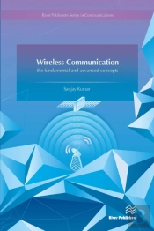 Wireless Communication-The Fundamental And Advanced Concepts