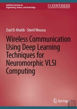 Bertrand.pt - Wireless Communication Using Deep Learning Techniques For Neuromorphic Vlsi Computing