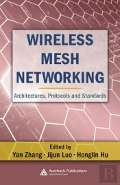 Wireless Mesh Networking
