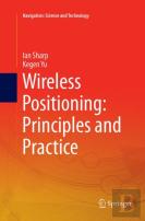 Wireless Positioning: Principles And Practice