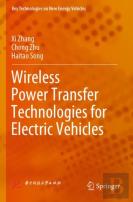 Wireless Power Transfer Technologies For Electric Vehicles