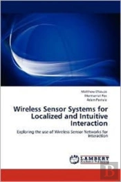 Wireless Sensor Systems For Localized An