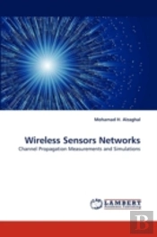 Wireless Sensors Networks