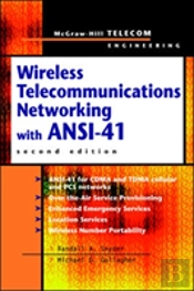 Wireless Telecommunications Networking With Ansi-41