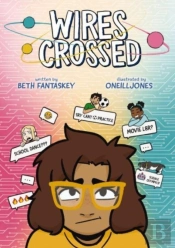 Wires Crossed: A Graphic Novel