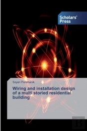 Wiring And Installation Design Of A Multi Storied Residential Building