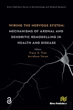 Bertrand.pt - Wiring The Nervous System: Mechanisms Of Axonal And Dendritic Remodelling In Health And Disease