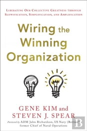 Wiring The Winning Organization