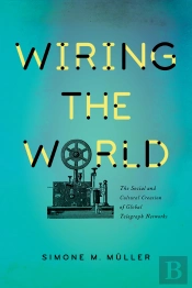Wiring The World
