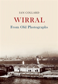 Bertrand.pt - Wirral From Old Photographs