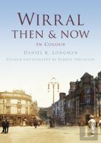 Wirral Then & Now