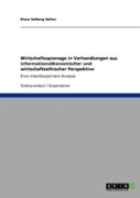 Wirtschaftsspionage In Verhandlungen Aus Informationsaã‚Â¶Konomischer Und Wirtschaftsethischer Perspektive