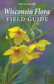 Wisconsin Flora Field Guide