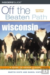 Wisconsin Off The Beaten Path