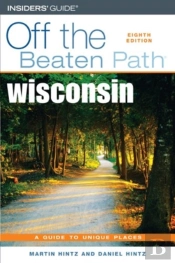 Wisconsin Off The Beaten Path