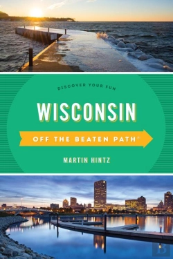Bertrand.pt - Wisconsin Off The Beaten Path(R)