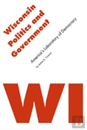 Wisconsin Politics And Government