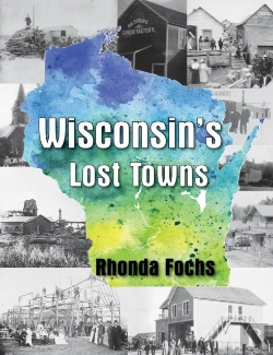 Bertrand.pt - Wisconsin'S Lost Towns