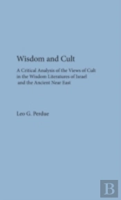 Wisdom And Cult