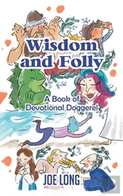 Wisdom And Folly: A Book Of Devotional D