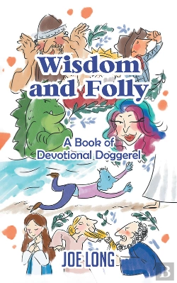 Bertrand.pt - Wisdom And Folly:  A Book Of Devotional Doggerel