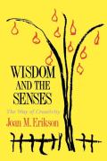 Wisdom And The Senses