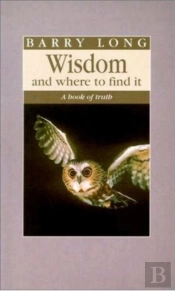 Wisdom And Where To Find It