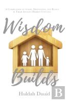 Wisdom Builds